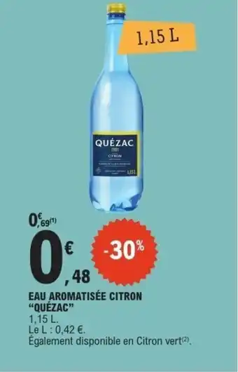 E.Leclerc QUÉZAC Eau aromatisée citron offre
