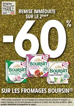 Intermarché Sur les fromages boursin offre