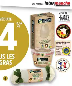 Intermarché Canard à foie gras offre