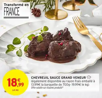 Intermarché Chevreuil sauce grand veneur offre