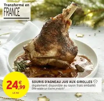 Intermarché Souris d'agneau jus aux girolles offre
