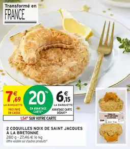 Intermarché 2 coquilles noix de saint jacques à la bretonne offre