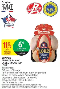 Intermarché Chapon fermier blanc label rouge igp loué offre