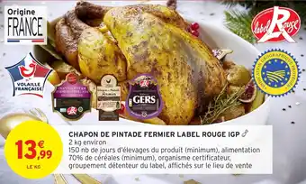 Intermarché Chapon de pintade fermier label rouge igp offre