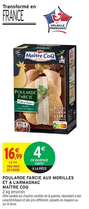 Intermarché Poularde farcie aux morilles et à l'armagnac maître coq offre