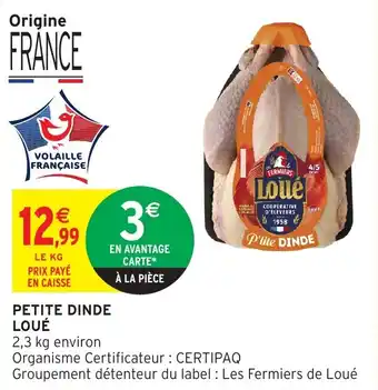 Intermarché Petite dinde loué offre