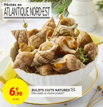 Intermarché Bulots cuits natures offre