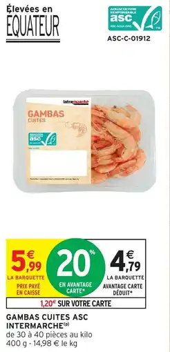 Intermarché Gambas cuites asc intermarche offre