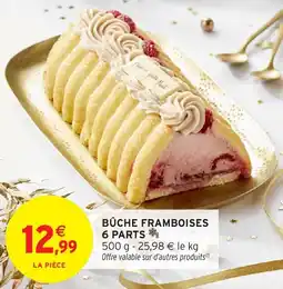 Intermarché Bûche framboises 6 parts offre