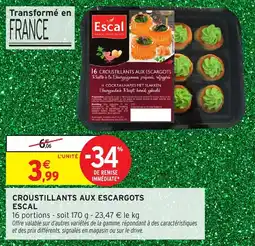 Intermarché Croustillants aux escargots escal offre