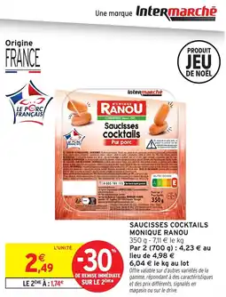 Intermarché Saucisses cocktails monique ranou offre