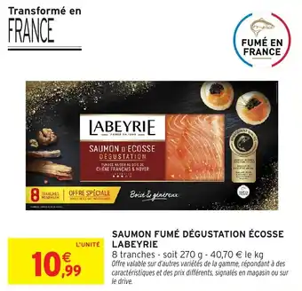 Intermarché Saumon fumé dégustation écosse labeyrie offre