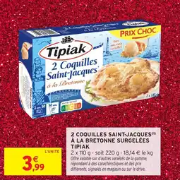 Intermarché 2 coquilles saint-jacques à la bretonne surgelées tipiak offre