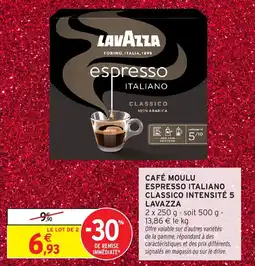Intermarché Café moulu espresso italiano classico intensité 5 lavazza offre