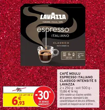 Intermarché Café moulu espresso italiano classico intensité 5 lavazza offre
