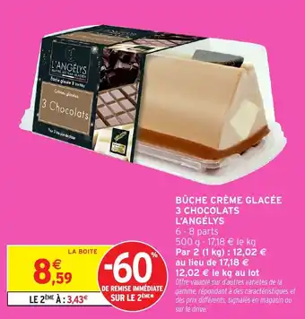 Intermarché Bûche crème glacée 3 chocolats l'angélys offre