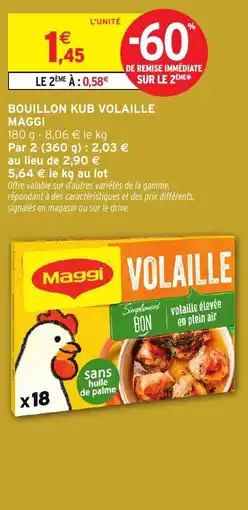 Intermarché Bouillon kub volaille maggi offre