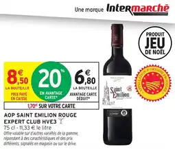 Intermarché Aop saint emilion rouge expert club hve3 offre