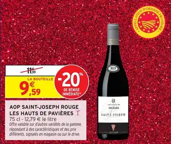 Intermarché Aop saint-joseph rouge les hauts de pavières offre