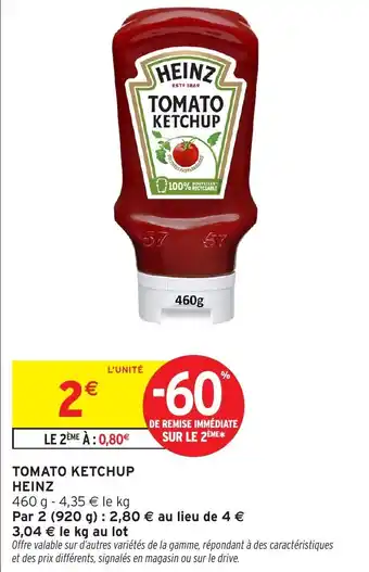 Intermarché Tomato ketchup heinz offre