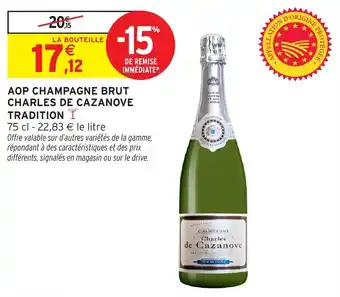 Intermarché Aop champagne brut charles de cazanove tradition offre