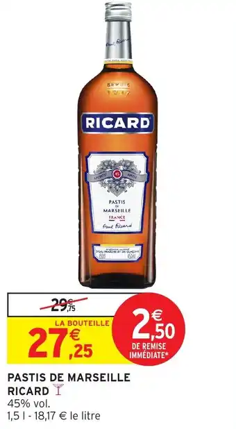 Intermarché Pastis de marseille ricard offre