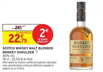 Intermarché Scotch whisky malt blended monkey shoulder offre