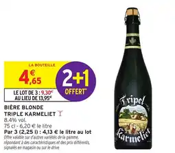 Intermarché Bière blonde triple karmeliet offre