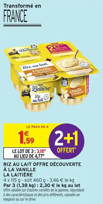 Intermarché Riz au lait offre découverte à la vanille la laitière offre