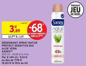 Intermarché Déodorant spray natur protect sensitive bio aloe vera sanex offre