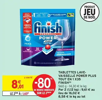 Intermarché Tablettes lave- vaisselle power plus tout en 1 x35 finish offre