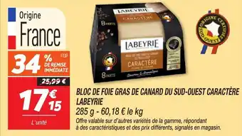 Netto Bloc de foie gras de canard du sud-ouest caractère labeyrie offre