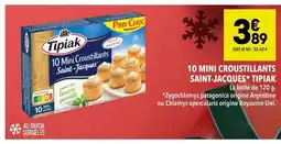 Supeco Tipiak 10 mini croustillants saint-jacques offre