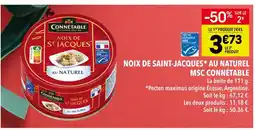 Supeco Connétable noix de saint-jacques au naturel msc offre