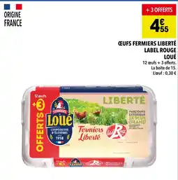 Supeco Loué œufs fermiers liberté label rouge offre