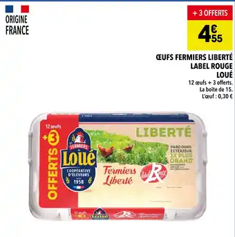 Supeco Loué œufs fermiers liberté label rouge offre