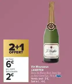 Carrefour Drive J.kieffer - vin mousseux offre