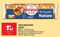 Netto Toasts rond nature jacquet offre