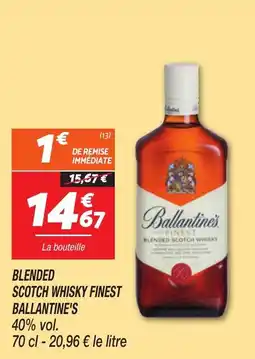 Netto Blended scotch whisky finest ballantine's offre