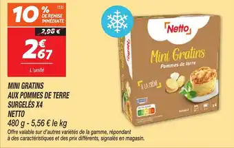 Netto Mini gratins aux pommes de terre surgelés x4 netto offre