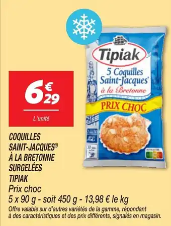 Netto Coquilles saint-jacques à la bretonne surgelées tipiak offre