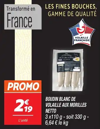Netto Boudin blanc de volaille aux morilles netto offre