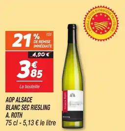 Netto Aop alsace blanc sec riesling a. roth offre
