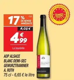 Netto Aop alsace blanc demi-sec gewurztraminer a. roth offre