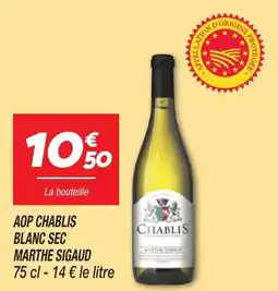 Netto Aop chablis blanc sec marthe sigaud offre