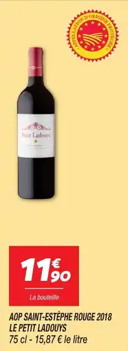 Netto Aop saint-estèphe rouge 2018 le petit ladouys offre