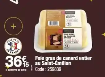 Promocash Sarrade - foie gras de canard entier au saint-emilion offre