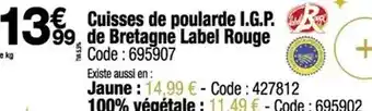 Promocash Label rouge - cuisses de poularde i.g.p. de bretagne offre