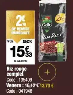 Promocash Gallo - riz rouge complet offre