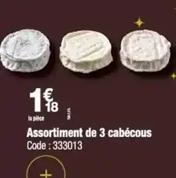 Promocash Assortiment de 3 cabécous offre